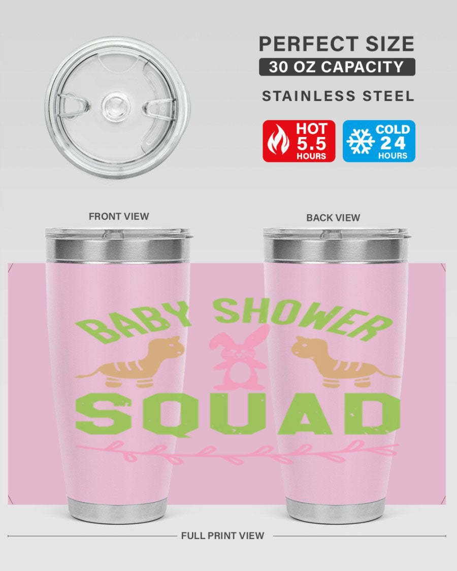 Baby Shower Squad Style 47# 20oz tumbler featuring double wall vacuum insulation and a vibrant design, perfect for baby shower celebrations.