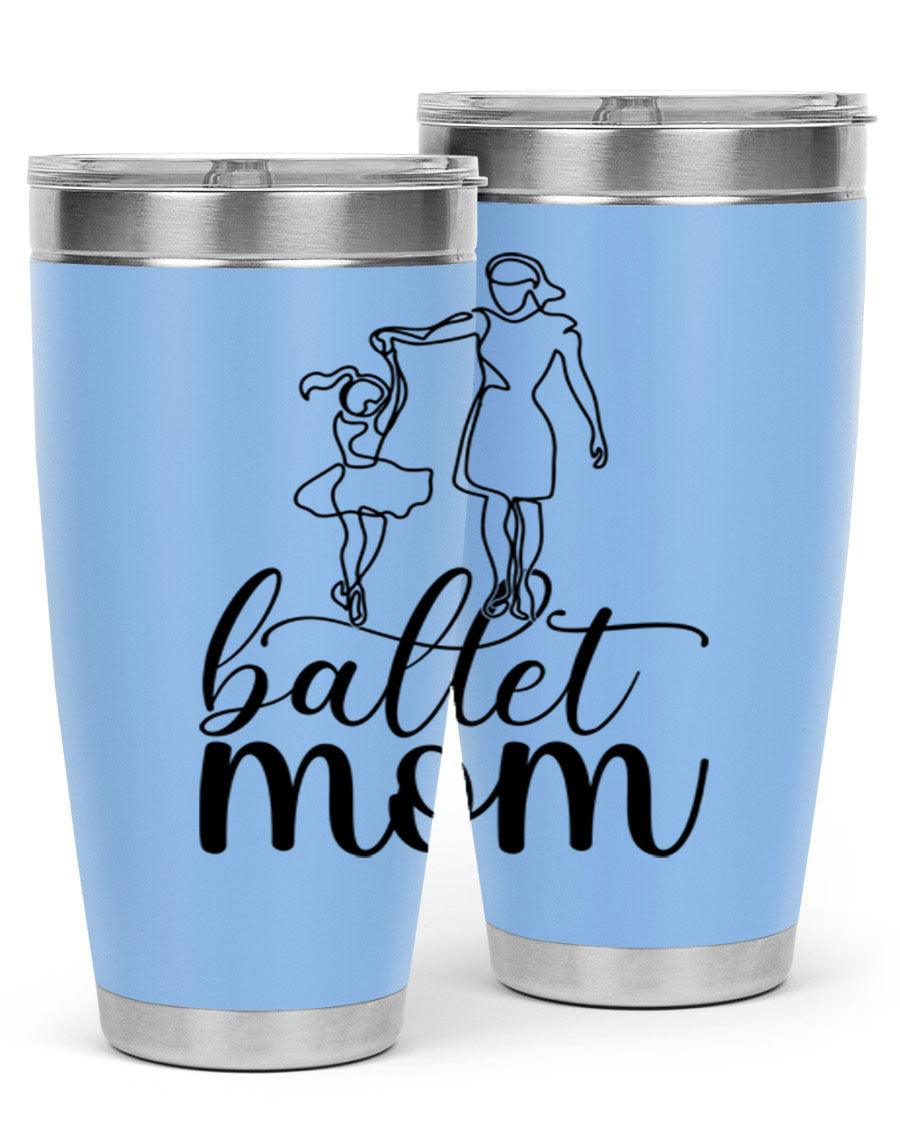 A stylish ballet mom17# tumbler made of stainless steel, featuring a vibrant design, double wall vacuum insulation, and a drink-thru lid.