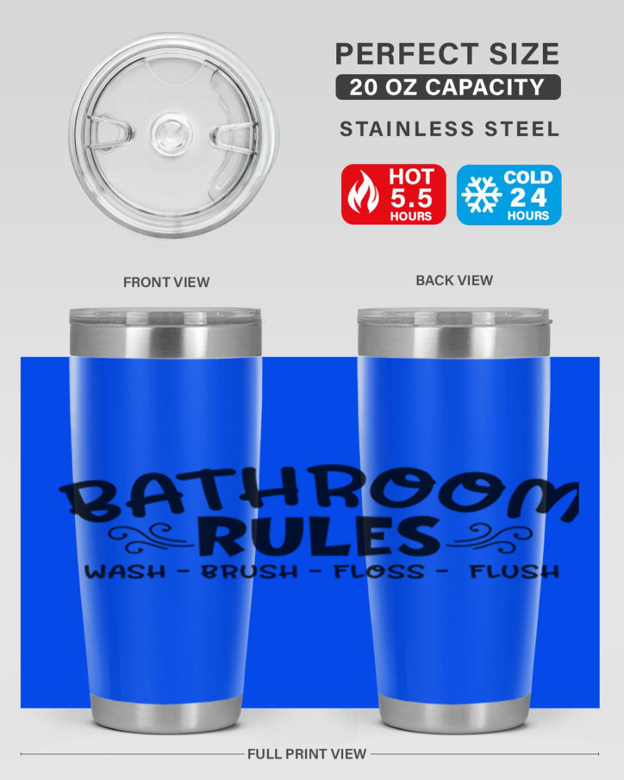 Bathroom Rules Wash Brush Floss Flush 20oz tumbler made of stainless steel with a drink-thru lid, featuring a stylish printed design.