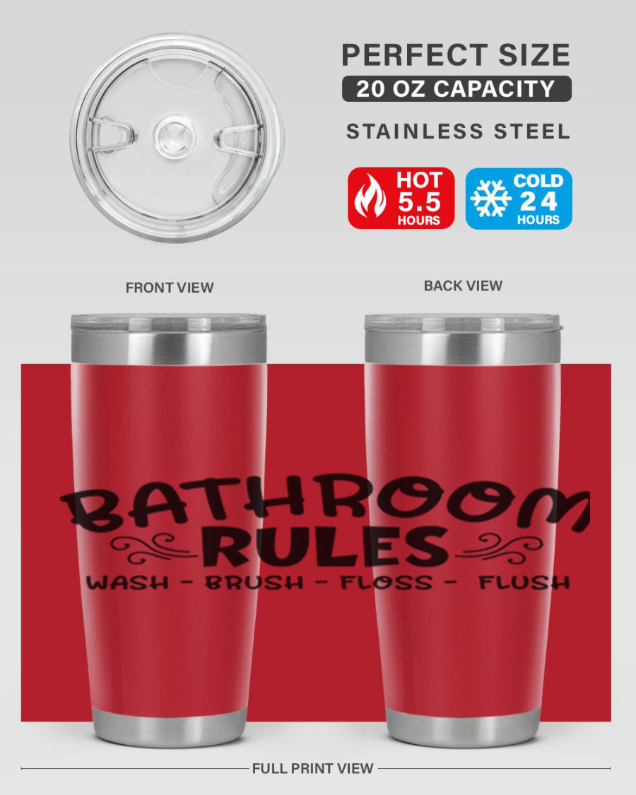 Bathroom Rules Wash Brush Floss Flush 20oz tumbler made of stainless steel with a drink-thru lid, featuring a stylish printed design.