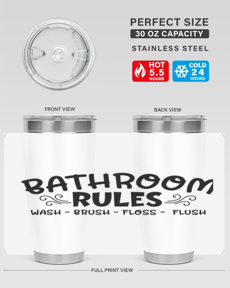 Bathroom Rules Wash Brush Floss Flush 20oz tumbler made of stainless steel with a drink-thru lid, featuring a stylish printed design.