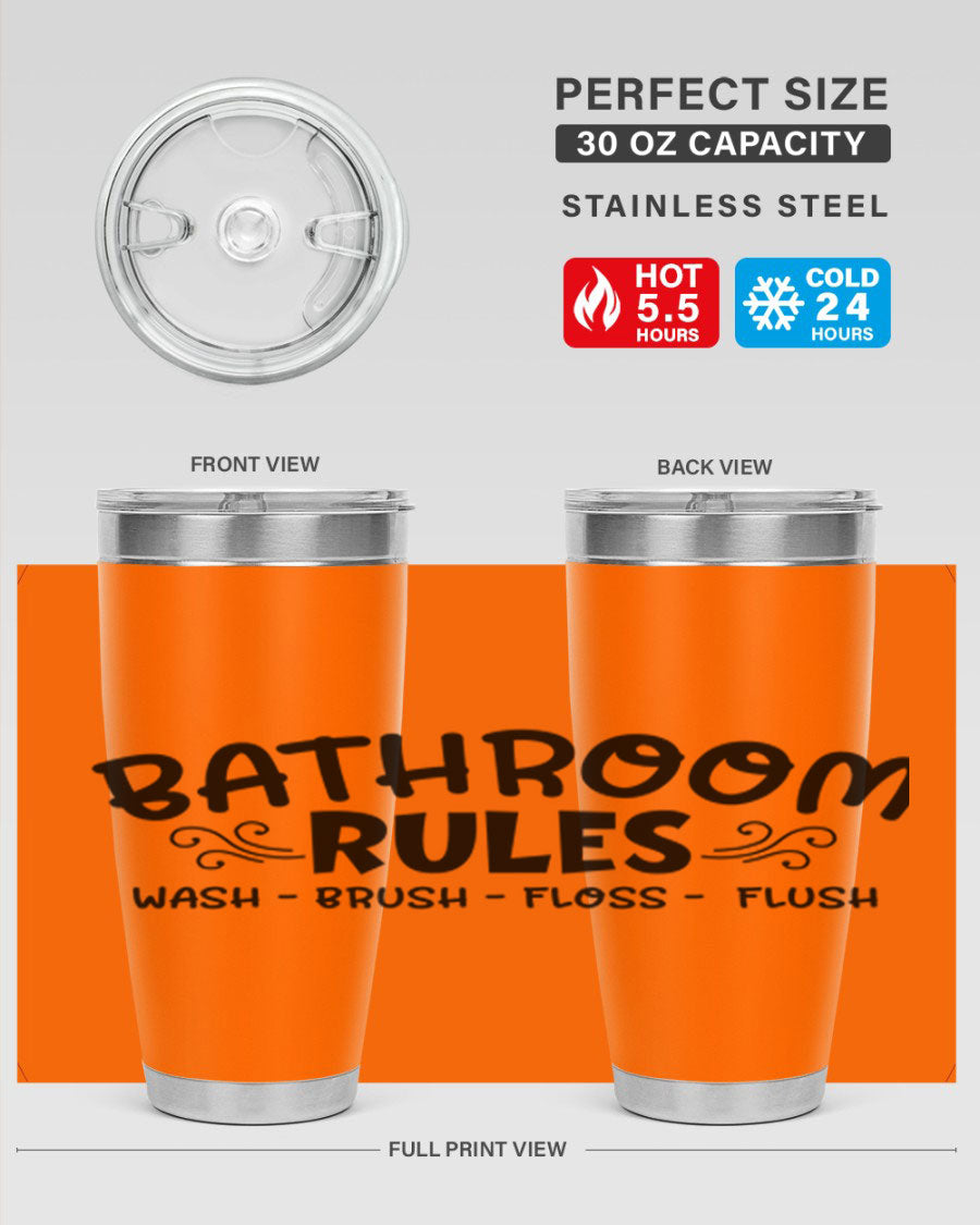 Bathroom Rules Wash Brush Floss Flush 20oz tumbler made of stainless steel with a drink-thru lid, featuring a stylish printed design.