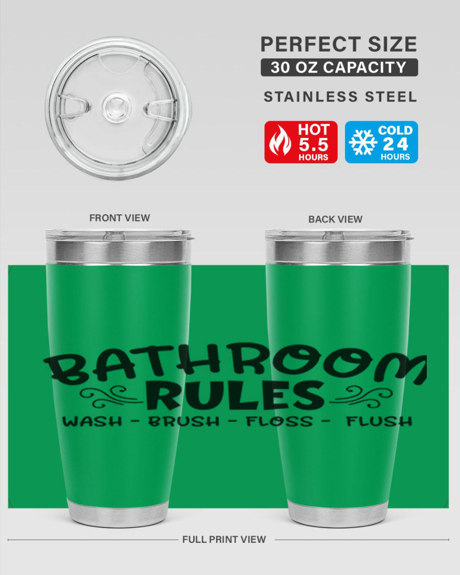 Bathroom Rules Wash Brush Floss Flush 20oz tumbler made of stainless steel with a drink-thru lid, featuring a stylish printed design.