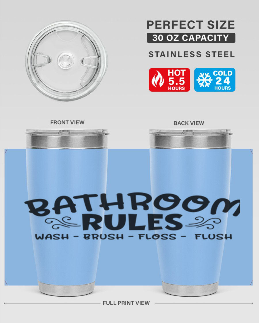 Bathroom Rules Wash Brush Floss Flush 20oz tumbler made of stainless steel with a drink-thru lid, featuring a stylish printed design.