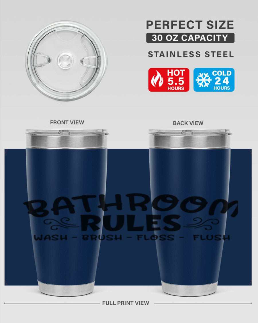 Bathroom Rules Wash Brush Floss Flush 20oz tumbler made of stainless steel with a drink-thru lid, featuring a stylish printed design.