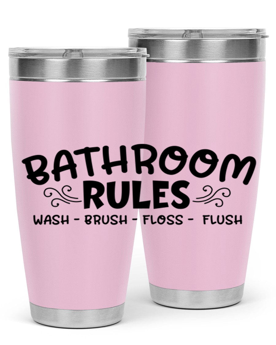 Bathroom Rules Wash Brush Floss Flush 20oz tumbler made of stainless steel with a drink-thru lid, featuring a stylish printed design.