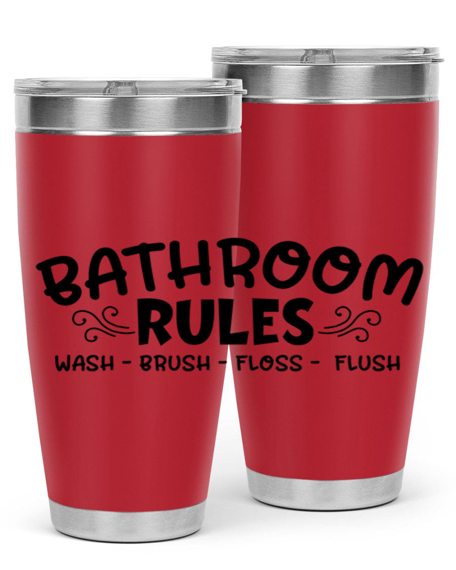 Bathroom Rules Wash Brush Floss Flush 20oz tumbler made of stainless steel with a drink-thru lid, featuring a stylish printed design.