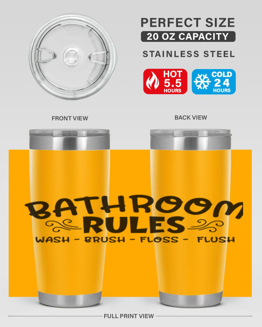 Bathroom Rules Wash Brush Floss Flush 20oz tumbler made of stainless steel with a drink-thru lid, featuring a stylish printed design.