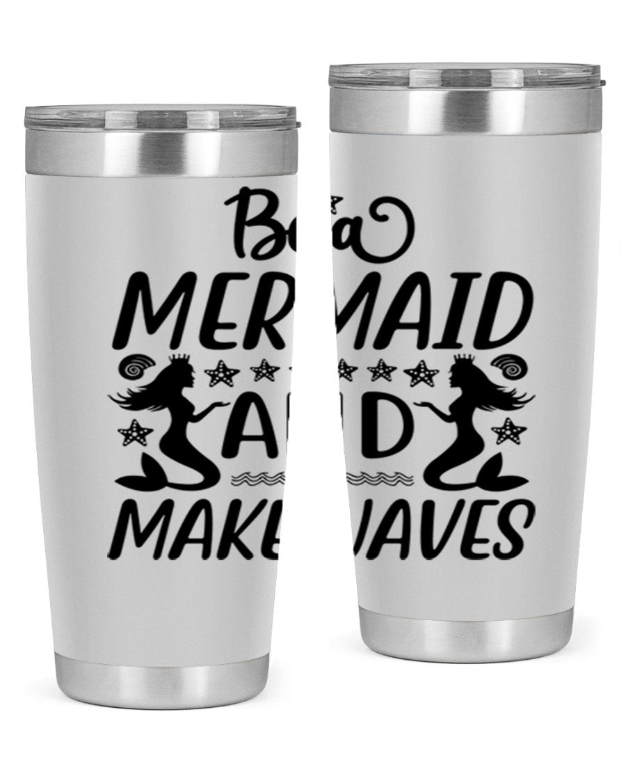 Be a Mermaid tumbler featuring a vibrant design, double wall vacuum stainless steel construction, and a convenient drink-thru lid.