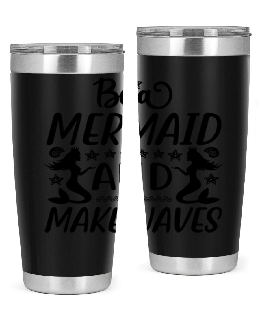 Be a Mermaid tumbler featuring a vibrant design, double wall vacuum stainless steel construction, and a convenient drink-thru lid.