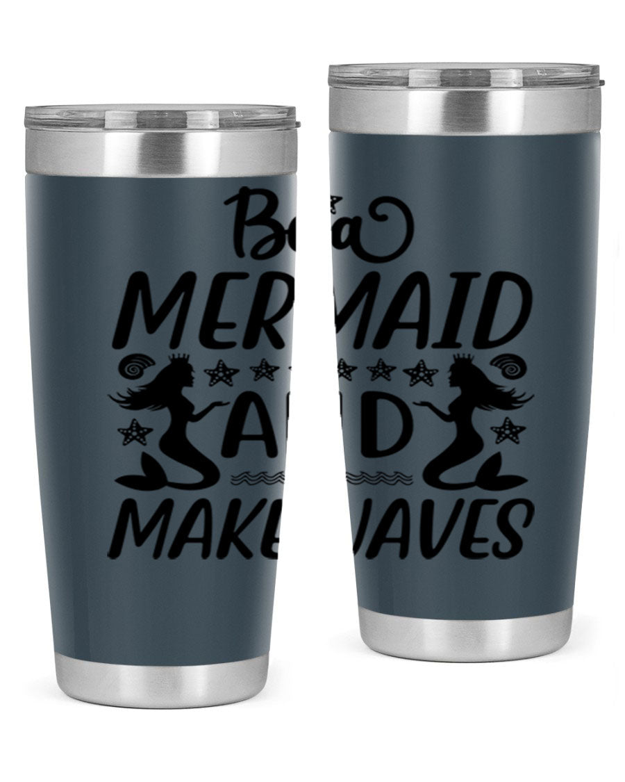 Be a Mermaid tumbler featuring a vibrant design, double wall vacuum stainless steel construction, and a convenient drink-thru lid.