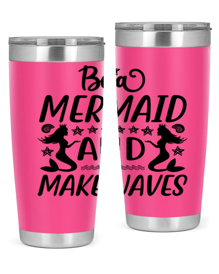 Be a Mermaid tumbler featuring a vibrant design, double wall vacuum stainless steel construction, and a convenient drink-thru lid.