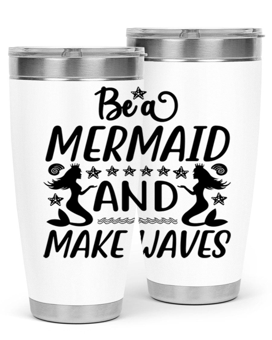 Be a Mermaid tumbler featuring a vibrant design, double wall vacuum stainless steel construction, and a convenient drink-thru lid.