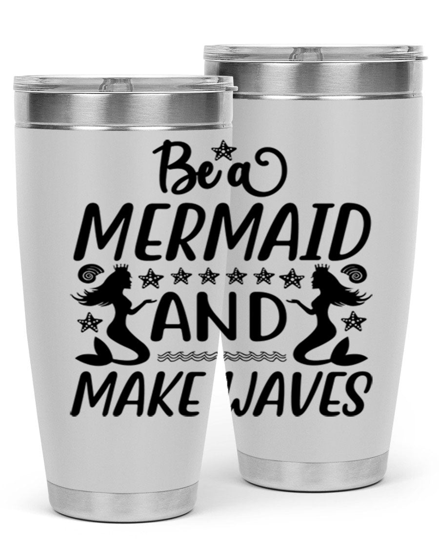 Be a Mermaid tumbler featuring a vibrant design, double wall vacuum stainless steel construction, and a convenient drink-thru lid.