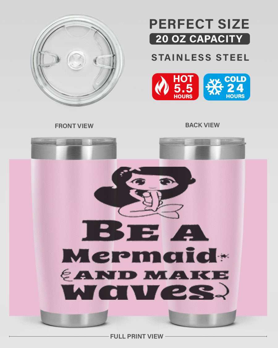 Be a Mermaid 20oz and 30oz Tumblers featuring double wall vacuum stainless steel design with vibrant mermaid graphics.