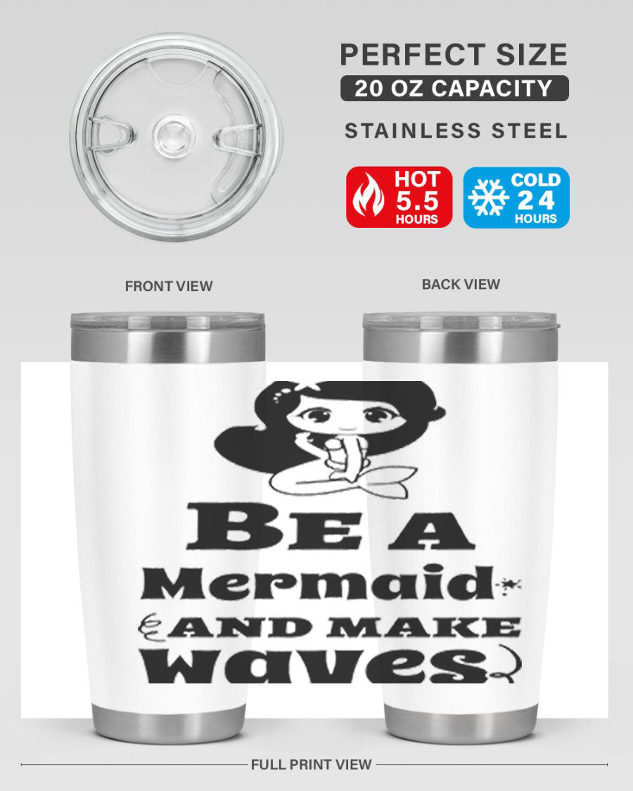 Be a Mermaid 20oz and 30oz Tumblers featuring double wall vacuum stainless steel design with vibrant mermaid graphics.