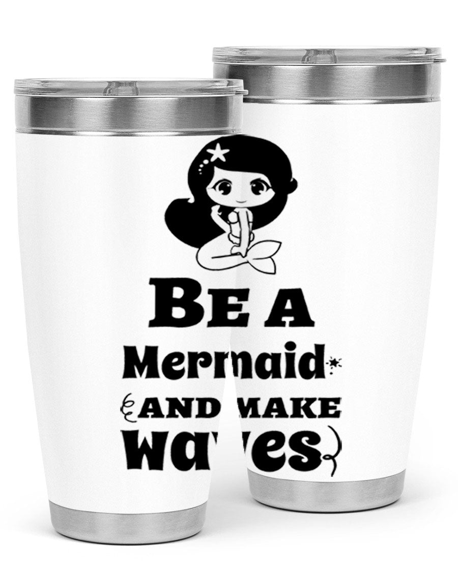 Be a Mermaid 20oz and 30oz Tumblers featuring double wall vacuum stainless steel design with vibrant mermaid graphics.