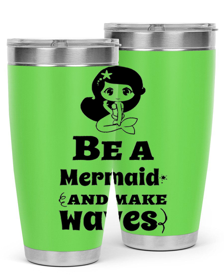 Be a Mermaid 20oz and 30oz Tumblers featuring double wall vacuum stainless steel design with vibrant mermaid graphics.