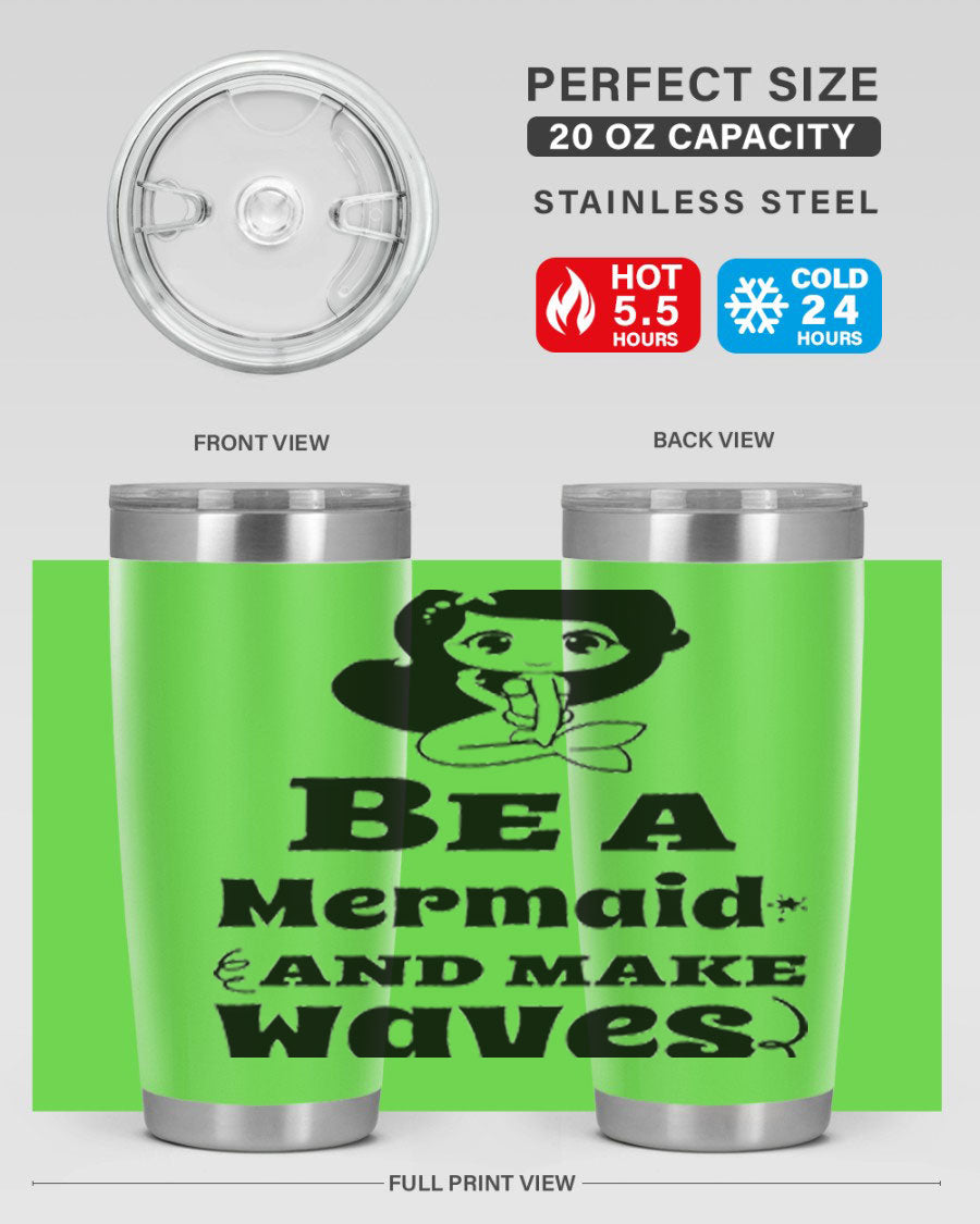 Be a Mermaid 20oz and 30oz Tumblers featuring double wall vacuum stainless steel design with vibrant mermaid graphics.