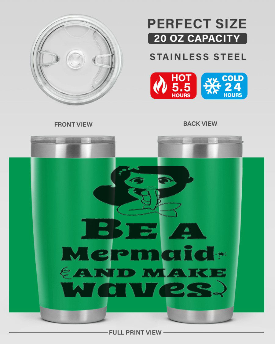 Be a Mermaid 20oz and 30oz Tumblers featuring double wall vacuum stainless steel design with vibrant mermaid graphics.