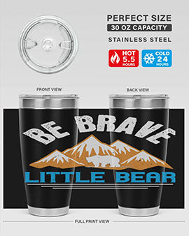 Be Brave Little Bear tumbler featuring a cute bear design, made of stainless steel with a copper lining, perfect for hot and cold beverages.