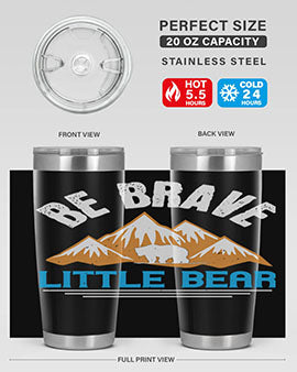 Be Brave Little Bear tumbler featuring a cute bear design, made of stainless steel with a copper lining, perfect for hot and cold beverages.