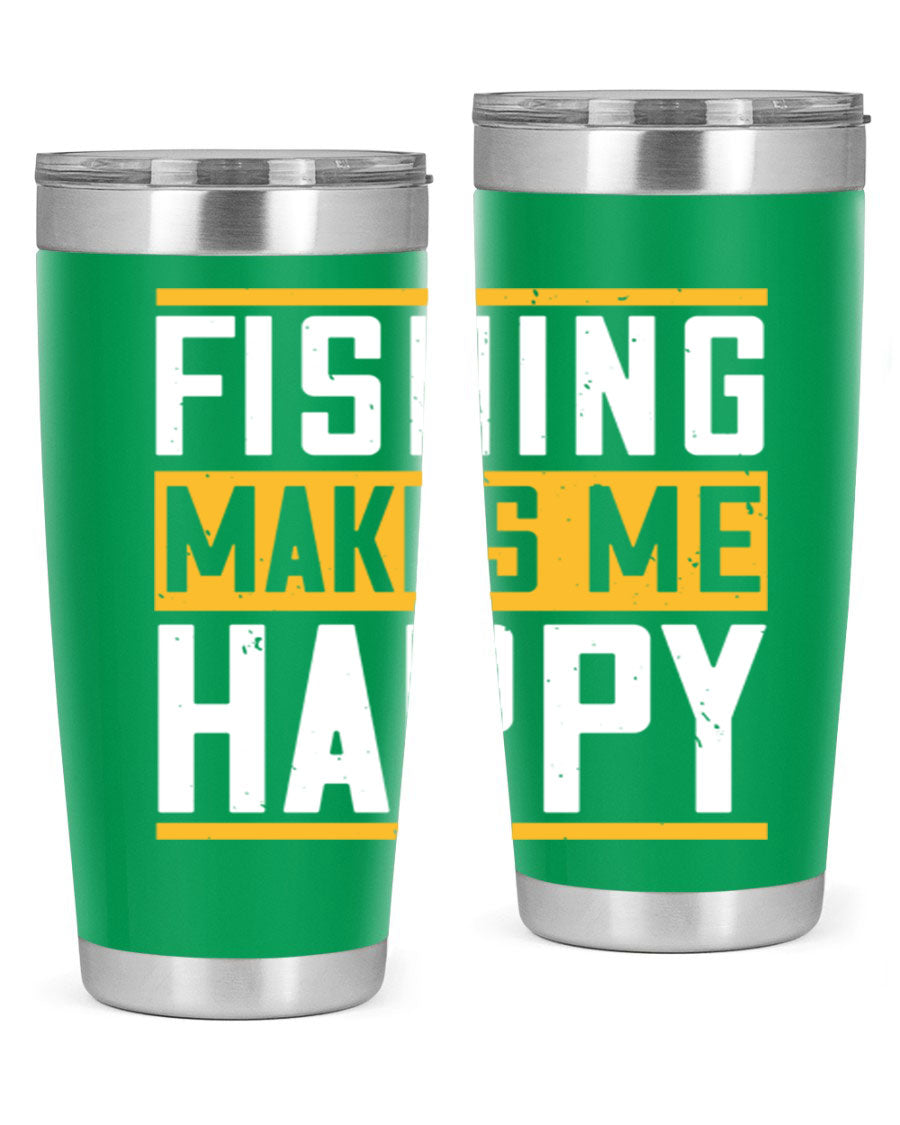 Be Happy and Go for Fishing 267# Tumbler in stainless steel with a vibrant fishing-themed design, perfect for outdoor adventures.