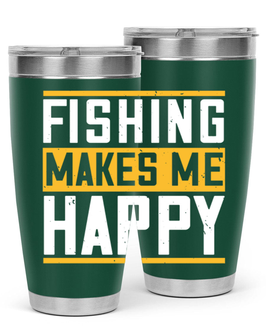 Be Happy and Go for Fishing 267# Tumbler in stainless steel with a vibrant fishing-themed design, perfect for outdoor adventures.