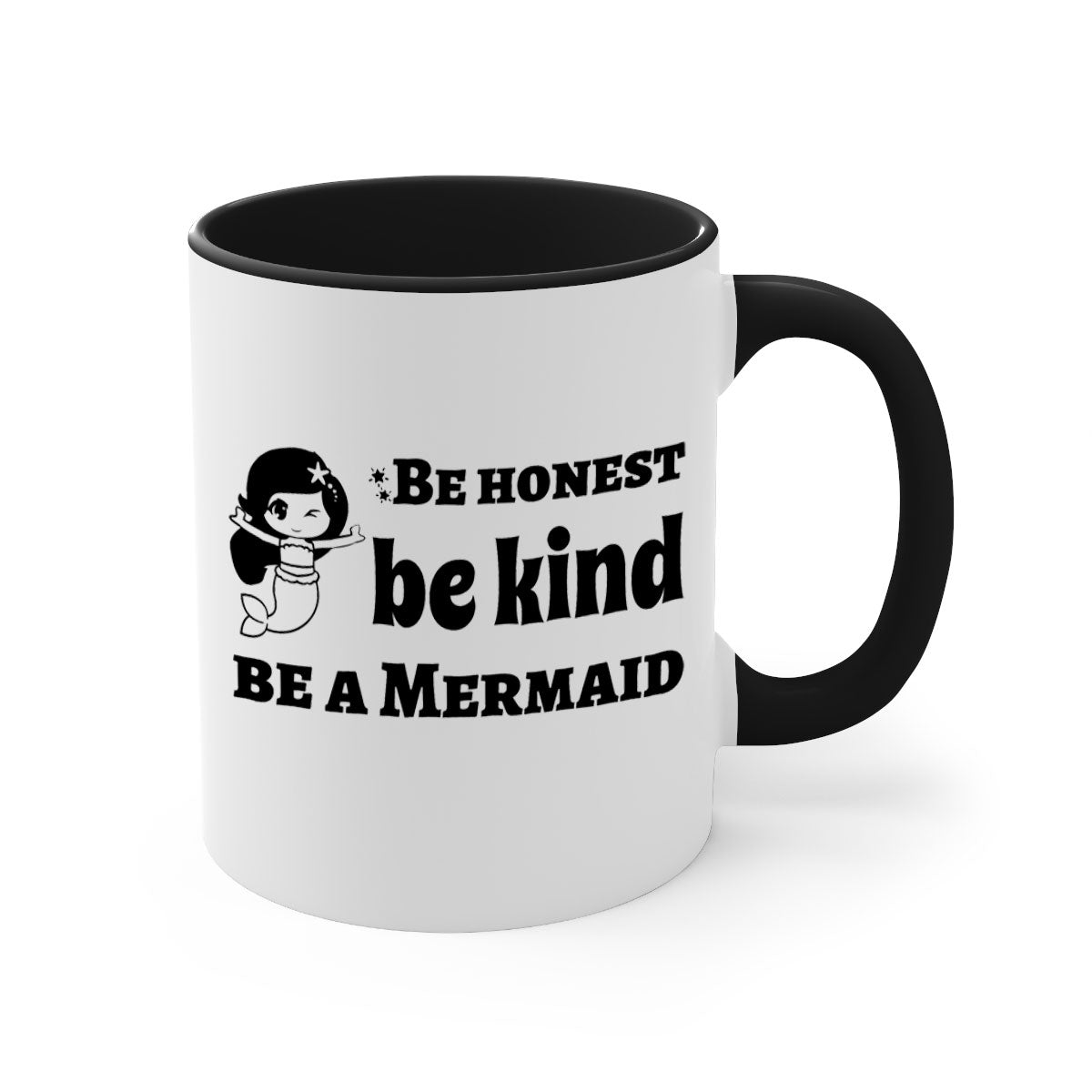 Be Honest Be Kind Be 56# Mermaid Mug with colorful handle and glossy finish, perfect for coffee or tea.