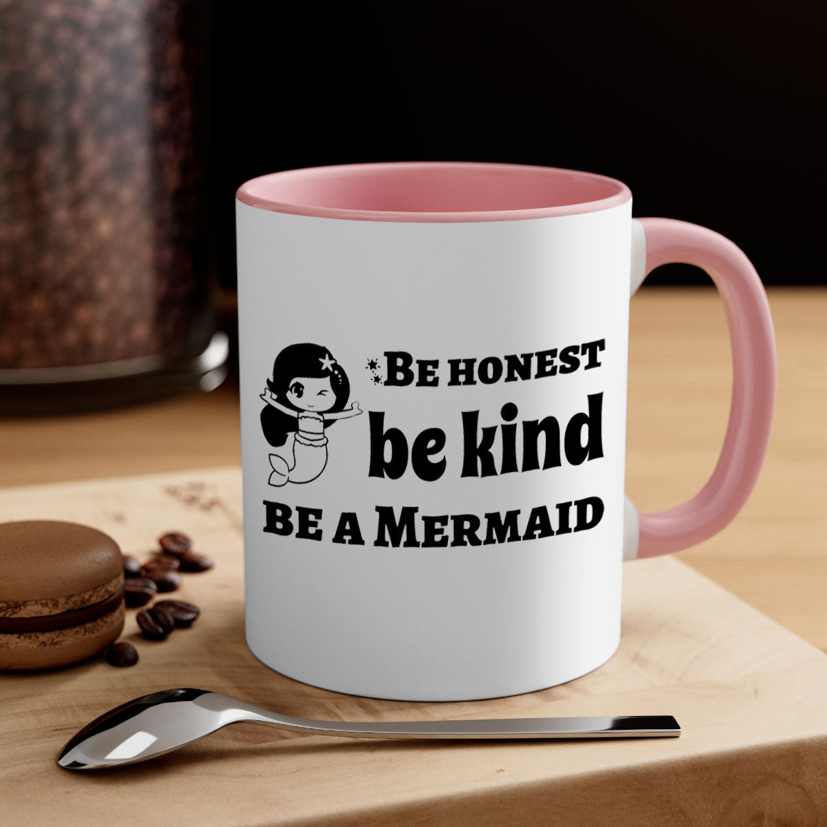 Be Honest Be Kind Be 56# Mermaid Mug with colorful handle and glossy finish, perfect for coffee or tea.