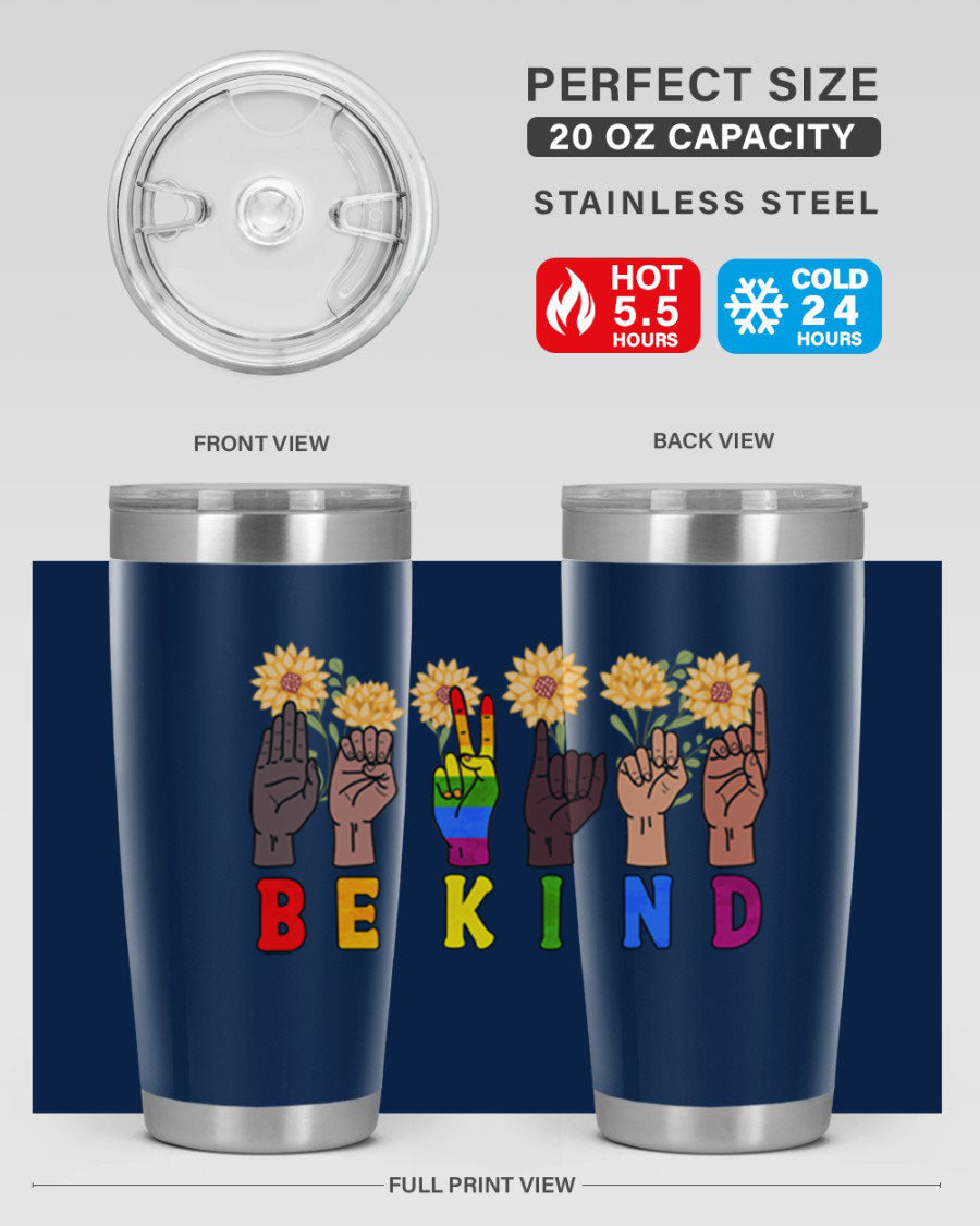 Be Kind Sign Language Hand Talking LGBT tumbler, 20oz stainless steel with vibrant design, perfect for hot and cold beverages.