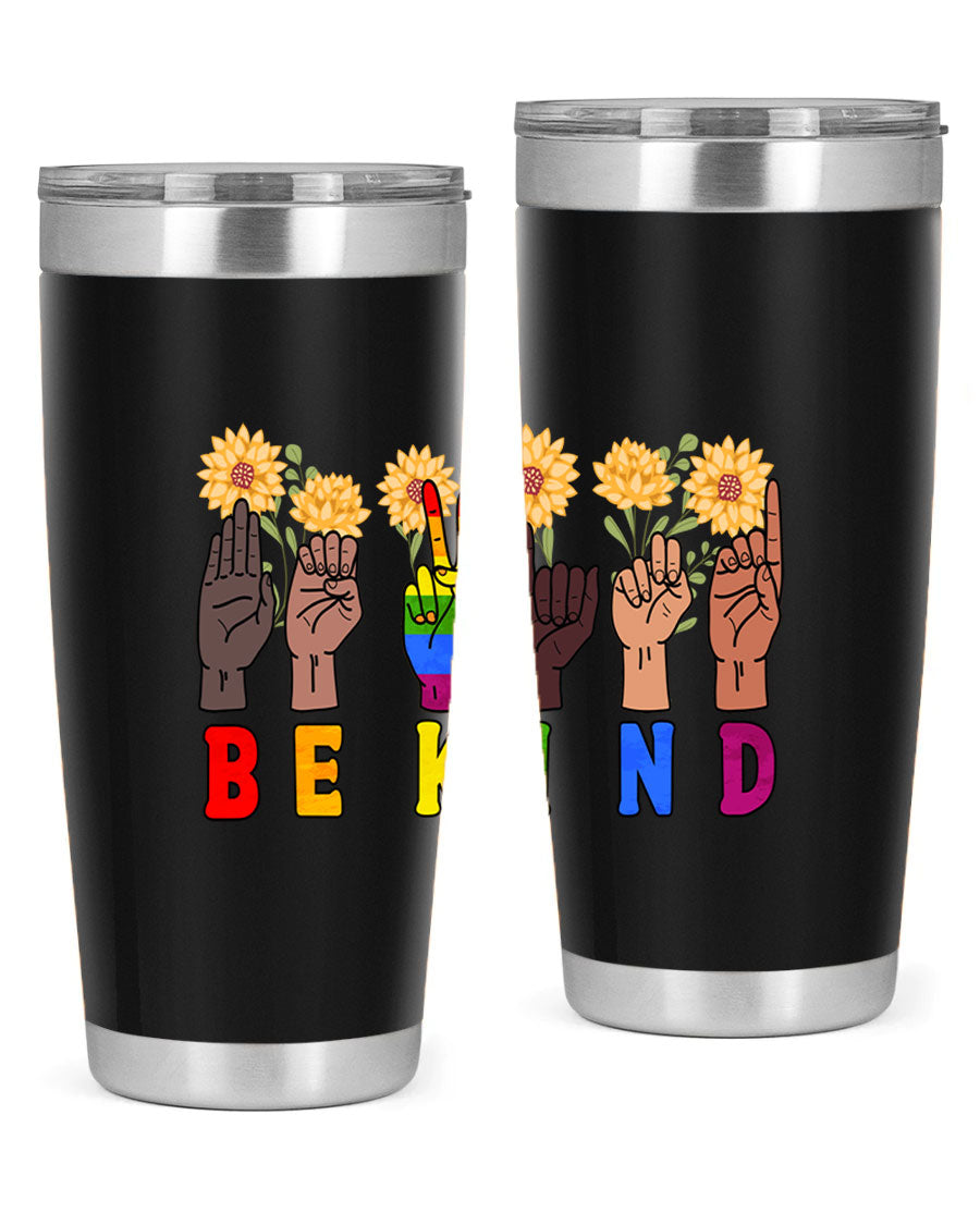 Be Kind Sign Language Hand Talking LGBT tumbler, 20oz stainless steel with vibrant design, perfect for hot and cold beverages.