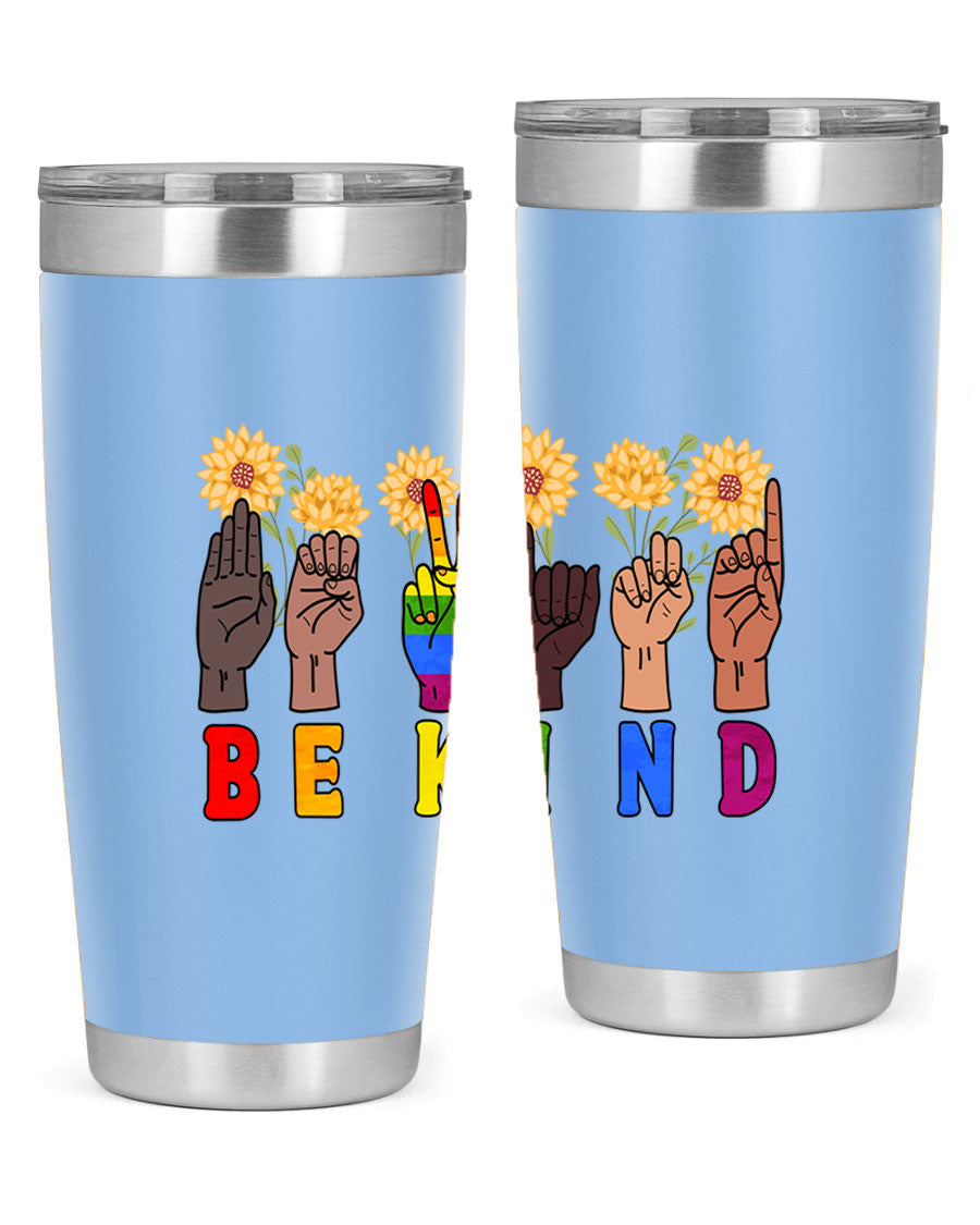 Be Kind Sign Language Hand Talking LGBT tumbler, 20oz stainless steel with vibrant design, perfect for hot and cold beverages.