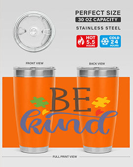 be kind Style 8# autism tumbler in stainless steel with a vibrant design promoting kindness and autism awareness.