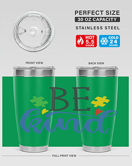 be kind Style 8# autism tumbler in stainless steel with a vibrant design promoting kindness and autism awareness.