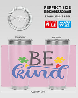 be kind Style 8# autism tumbler in stainless steel with a vibrant design promoting kindness and autism awareness.