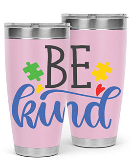 be kind Style 8# autism tumbler in stainless steel with a vibrant design promoting kindness and autism awareness.