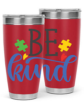 be kind Style 8# autism tumbler in stainless steel with a vibrant design promoting kindness and autism awareness.