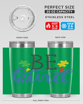 be kind Style 8# autism tumbler in stainless steel with a vibrant design promoting kindness and autism awareness.