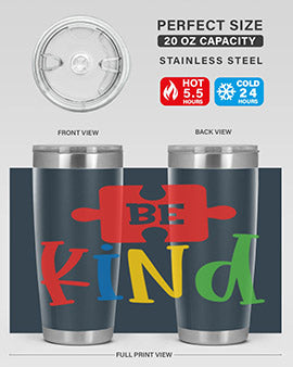 Be Kind Style 9# autism tumbler, 20oz double wall vacuum stainless steel with a colorful design promoting kindness.