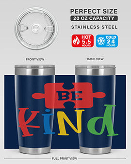 Be Kind Style 9# autism tumbler, 20oz double wall vacuum stainless steel with a colorful design promoting kindness.