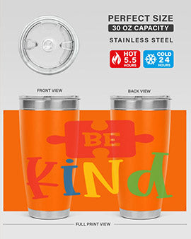 Be Kind Style 9# autism tumbler, 20oz double wall vacuum stainless steel with a colorful design promoting kindness.