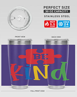 Be Kind Style 9# autism tumbler, 20oz double wall vacuum stainless steel with a colorful design promoting kindness.