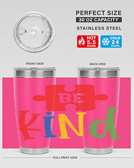 Be Kind Style 9# autism tumbler, 20oz double wall vacuum stainless steel with a colorful design promoting kindness.