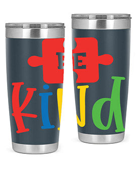 Be Kind Style 9# autism tumbler, 20oz double wall vacuum stainless steel with a colorful design promoting kindness.