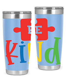 Be Kind Style 9# autism tumbler, 20oz double wall vacuum stainless steel with a colorful design promoting kindness.