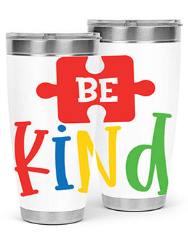 Be Kind Style 9# autism tumbler, 20oz double wall vacuum stainless steel with a colorful design promoting kindness.