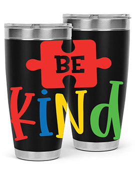 Be Kind Style 9# autism tumbler, 20oz double wall vacuum stainless steel with a colorful design promoting kindness.