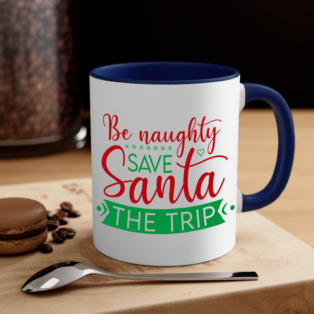 Be Naughty Save Santa the Trip Style 64# Christmas Mug with colorful handle and glossy finish, perfect for coffee or tea.