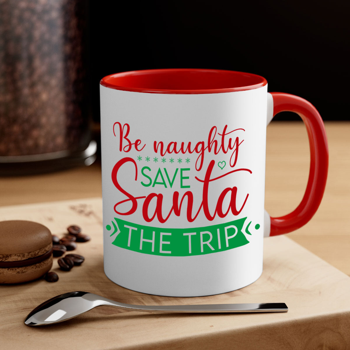 Be Naughty Save Santa the Trip Style 64# Christmas Mug with colorful handle and glossy finish, perfect for coffee or tea.